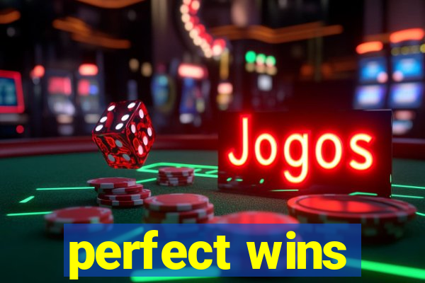 perfect wins